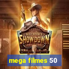 mega filmes 50