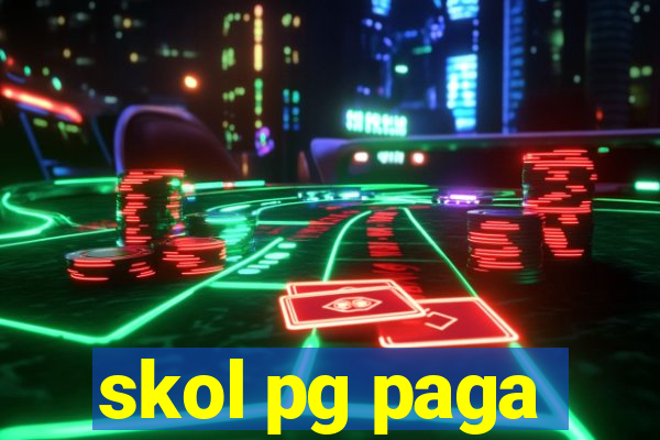 skol pg paga