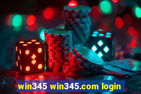 win345 win345.com login