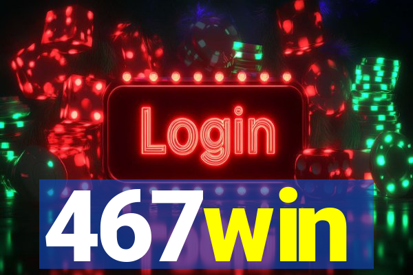 467win