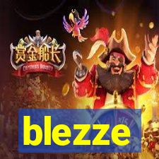 blezze