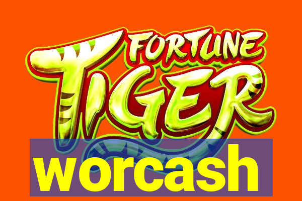 worcash