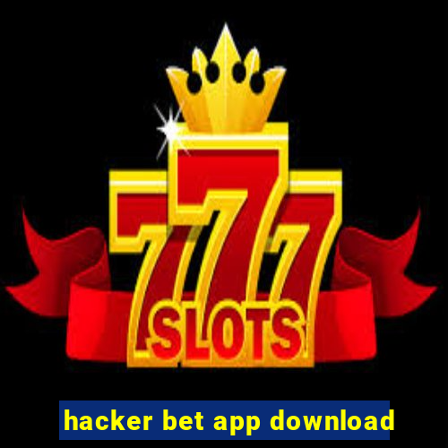 hacker bet app download