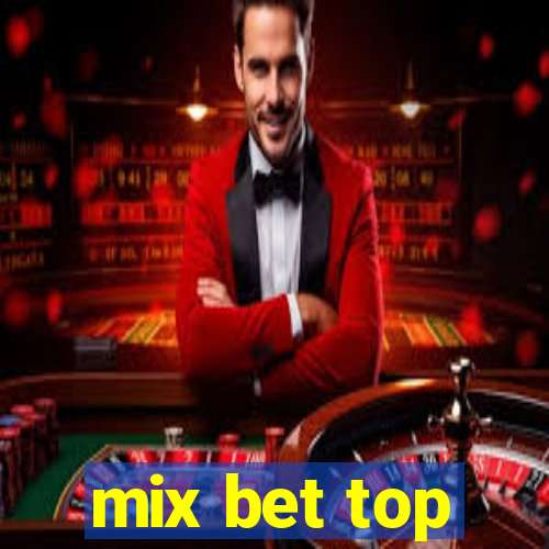 mix bet top