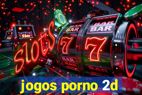 jogos porno 2d