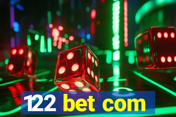 122 bet com