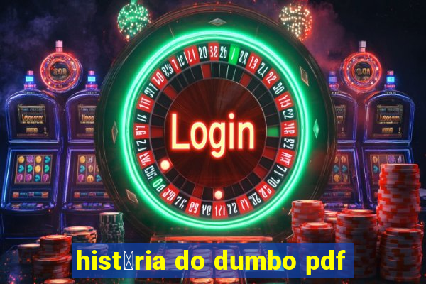 hist贸ria do dumbo pdf