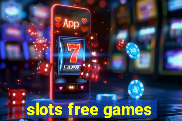 slots free games