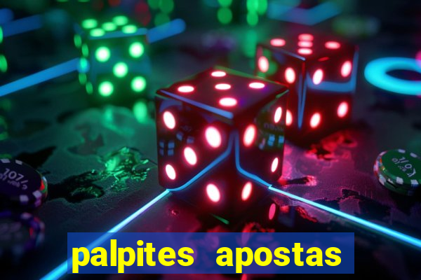 palpites apostas jogos de hoje