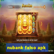 nubank falso apk