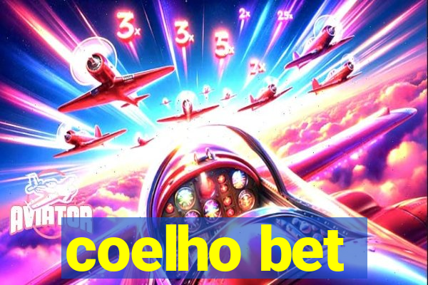 coelho bet