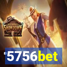 5756bet