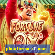 plataforma s11.com