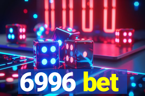 6996 bet