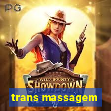 trans massagem