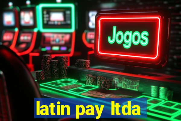 latin pay ltda