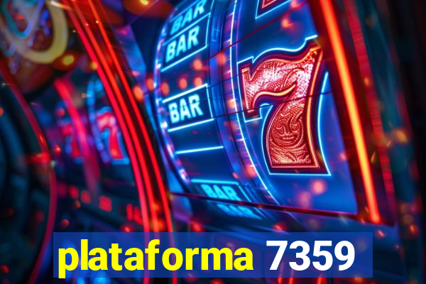 plataforma 7359