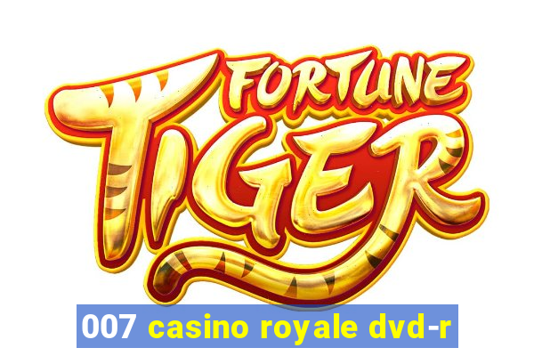 007 casino royale dvd-r