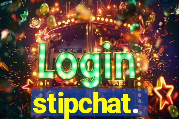 stipchat.