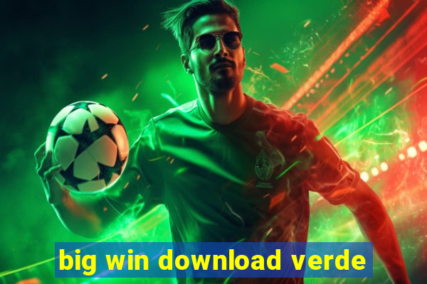 big win download verde