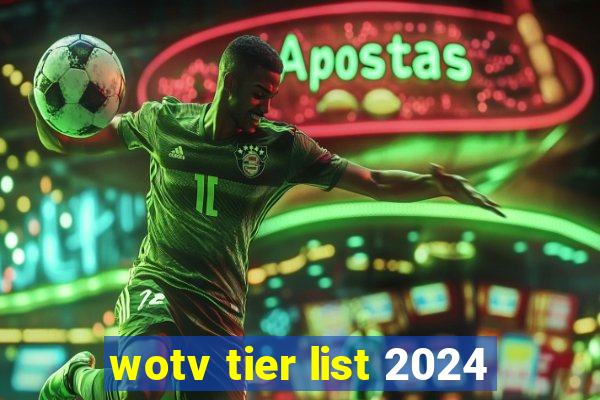 wotv tier list 2024