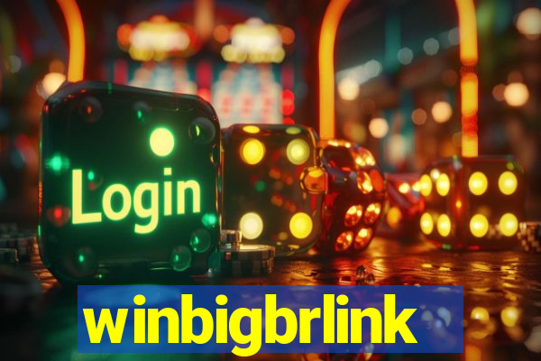 winbigbrlink