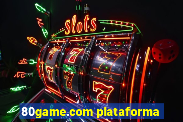 80game.com plataforma