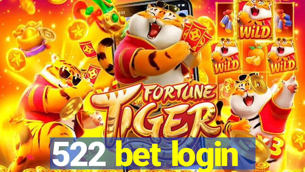 522 bet login