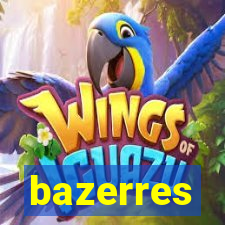 bazerres