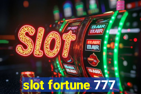 slot fortune 777