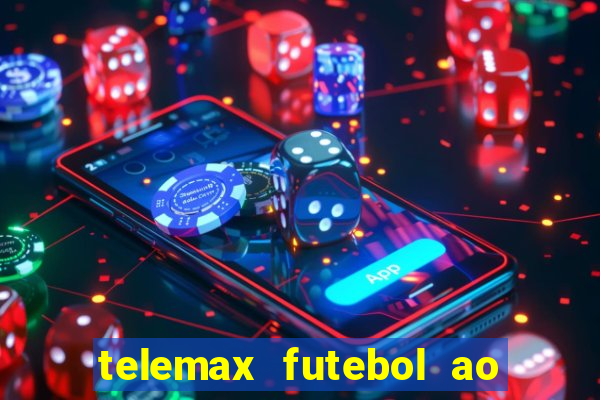 telemax futebol ao vivo gratis