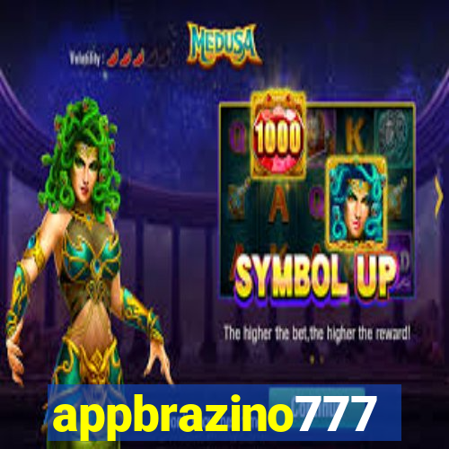 appbrazino777