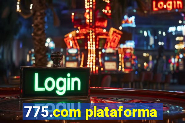 775.com plataforma