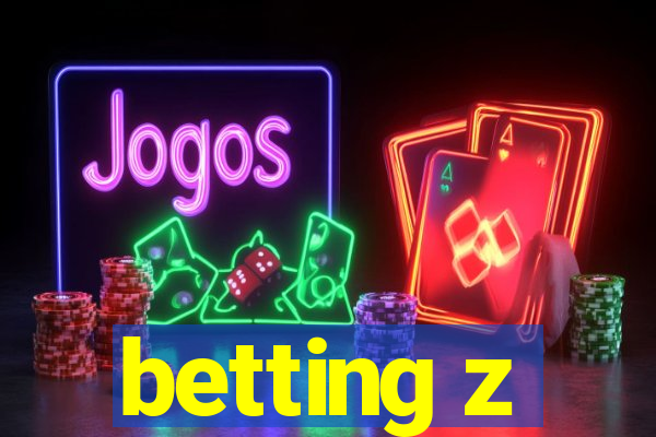 betting z