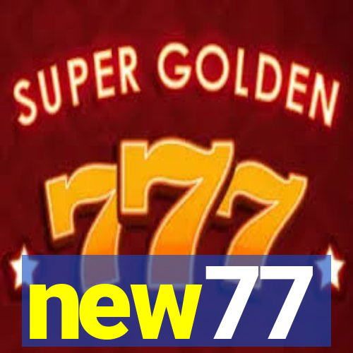 new77