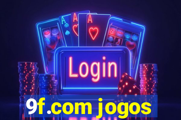 9f.com jogos