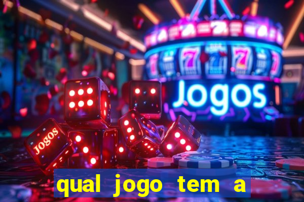 qual jogo tem a maior probabilidade de ganhar