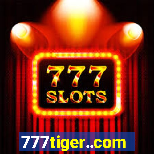 777tiger..com