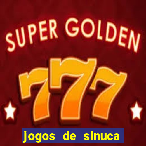 jogos de sinuca valendo dinheiro