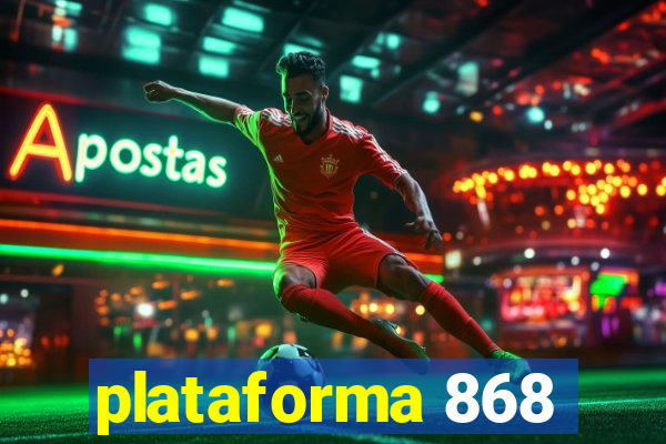 plataforma 868