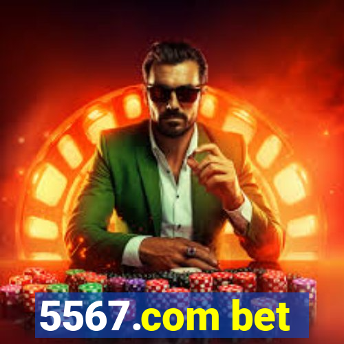 5567.com bet