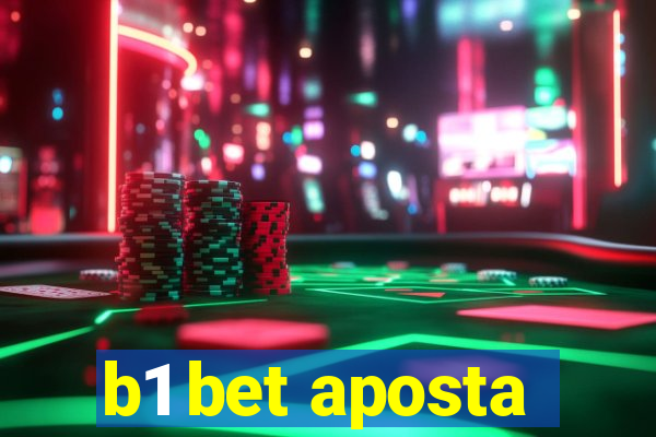 b1 bet aposta