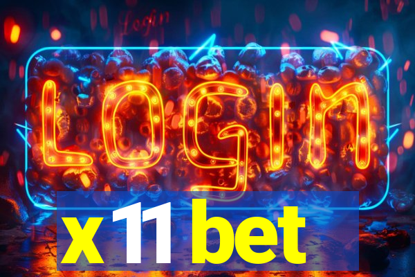 x11 bet