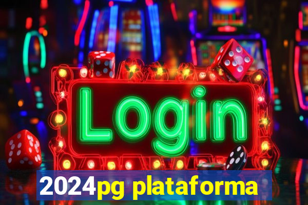 2024pg plataforma