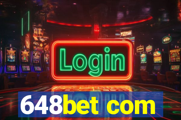 648bet com