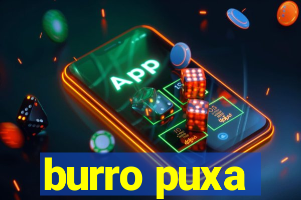 burro puxa