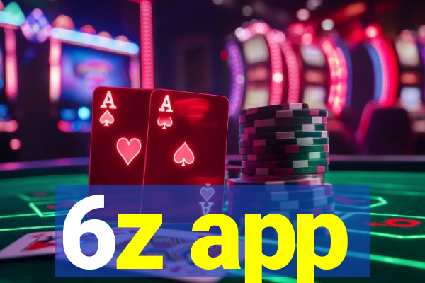 6z app