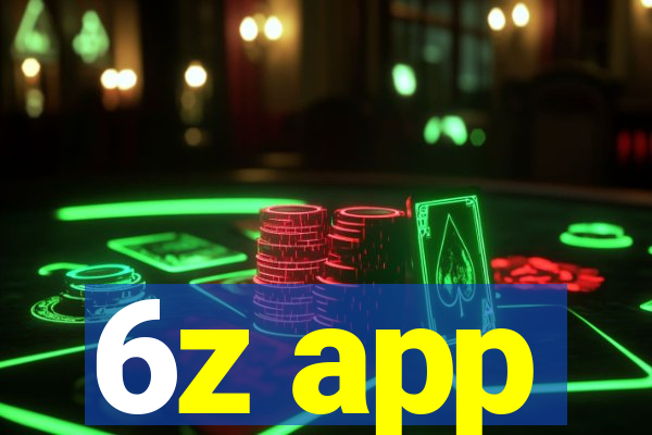 6z app