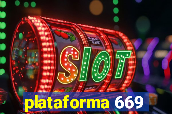 plataforma 669