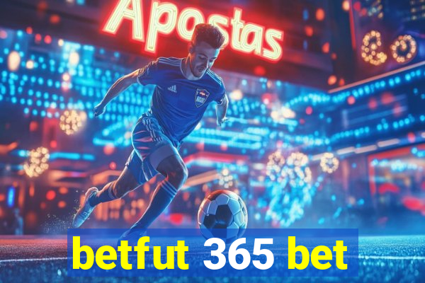 betfut 365 bet